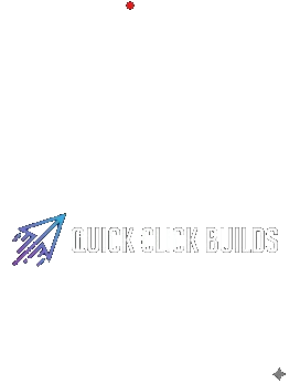 Quick Click Builds